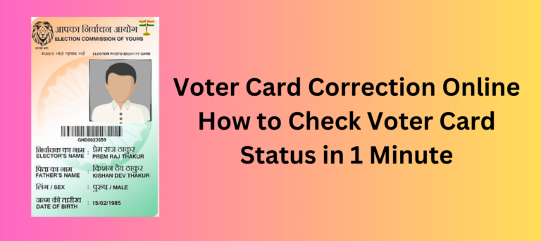 Correction in Voter ID Card
